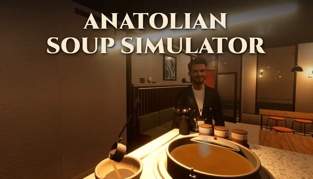 Anatolian Soup Simulator 游戏封面