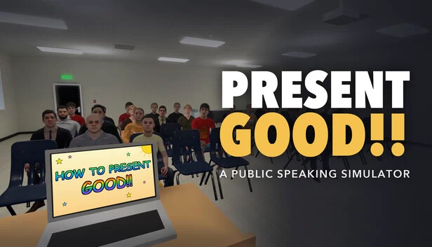 Present Good: A Public Speaking Simulator 游戏封面
