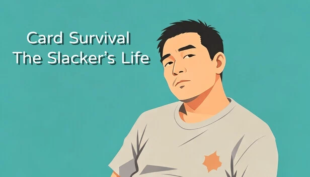 Card Survival: The Slacker’s Life 游戏封面