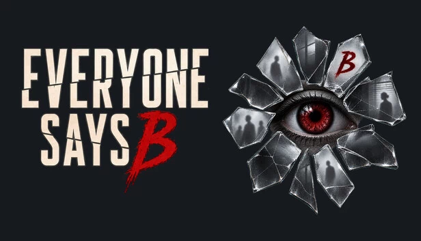EVERYONE SAYS B 游戏封面