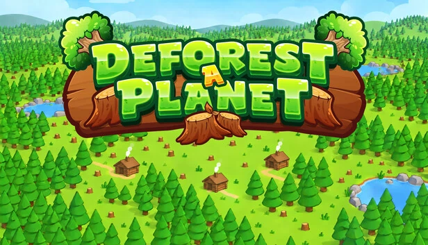 Deforest a Planet 游戏封面