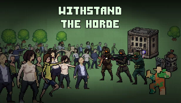 Withstand The Horde 游戏封面