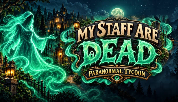 My Staff Are Dead! Paranormal Tycoon 游戏封面