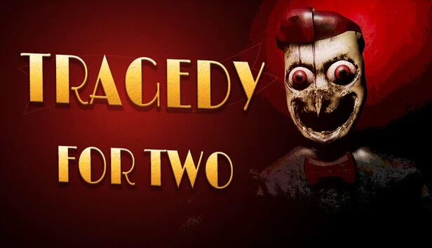 Tragedy for Two 游戏封面