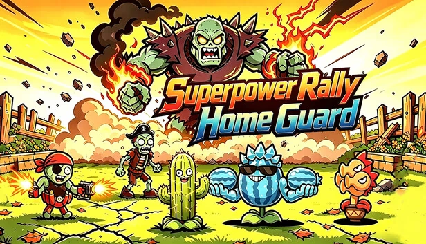 Superpower Rally: Home Guard 游戏封面