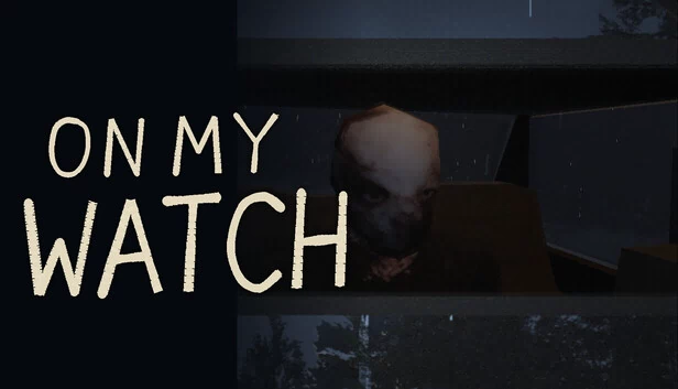 On My Watch 游戏封面