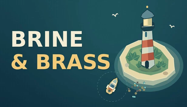 Brine and Brass 游戏封面
