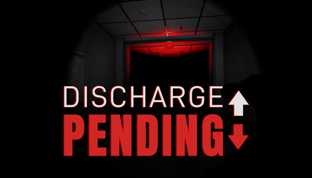 Discharge Pending 游戏封面