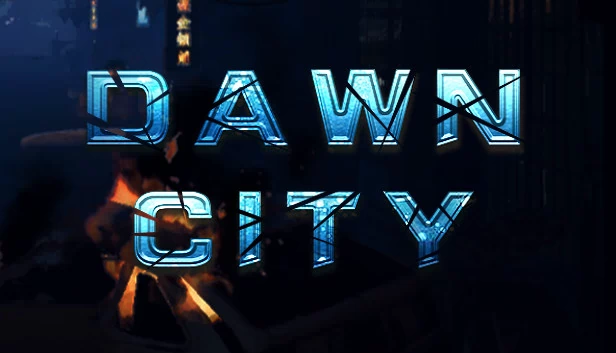 黎明之城（Dawn City） 游戏封面