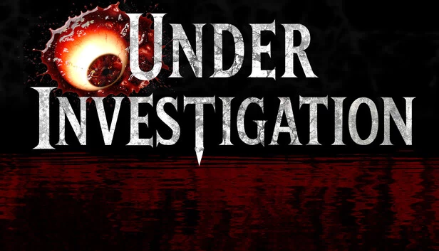 Under Investigation 游戏封面