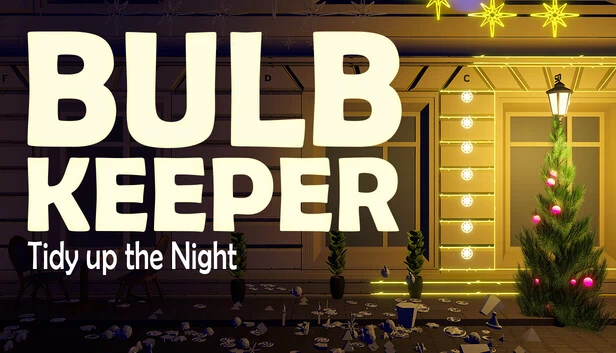Bulb Keeper: Tidy up the Night 游戏封面