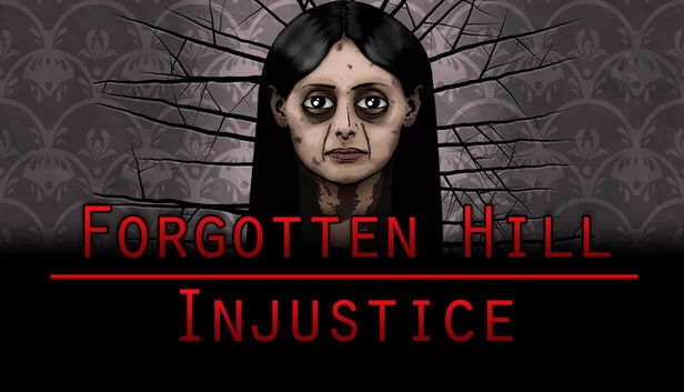 Forgotten Hill Injustice 游戏封面