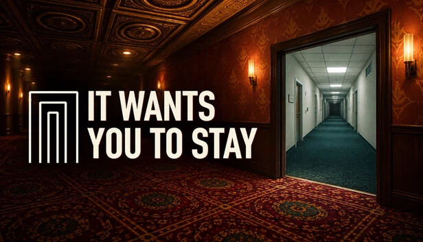 It Wants You To Stay 游戏封面