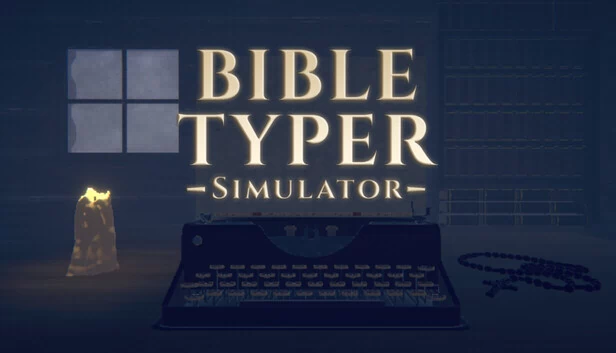 Bible Typer Simulator 游戏封面