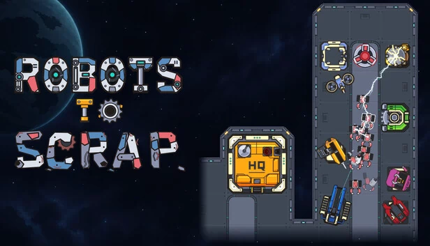 Robots To Scrap 游戏封面