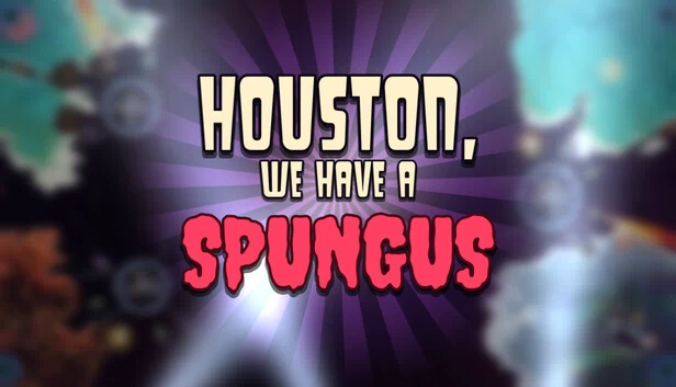 Houston, We Have a Spungus 游戏封面