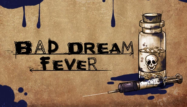 噩梦：发烧（Bad Dream: Fever） 游戏封面