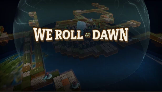 We Roll at Dawn 游戏封面