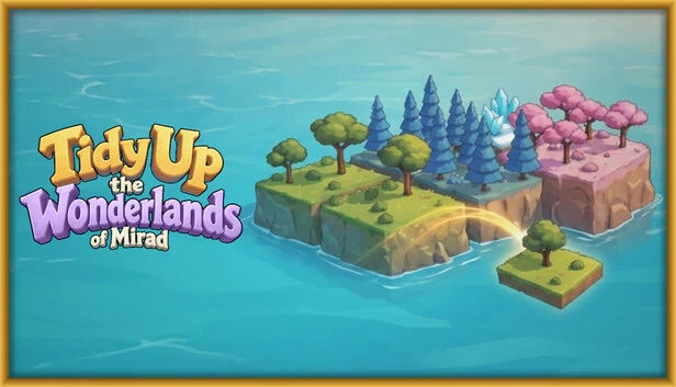 Tidy Up the Wonderlands of Mirad 游戏封面