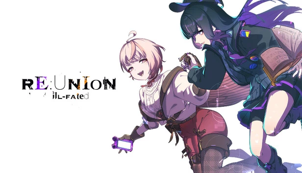 RE:UNION - ill-fated - 游戏封面