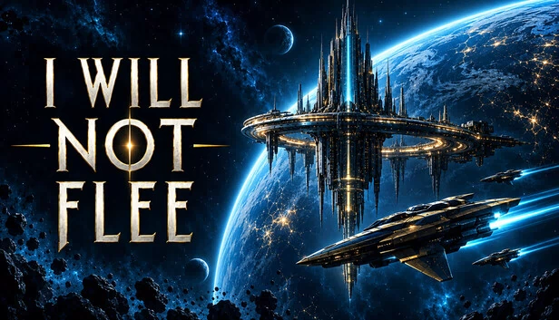 I will not Flee 游戏封面