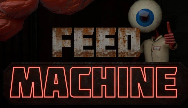 FEED MACHINE 游戏封面