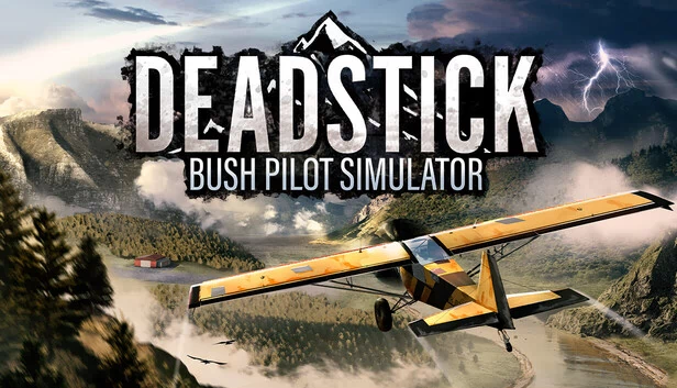 死杆 - 丛林飞行员模拟器（Deadstick - Bush Pilot Simulator） 游戏封面