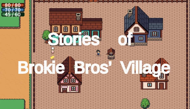Stories of Brokie Bros’ Village 游戏封面
