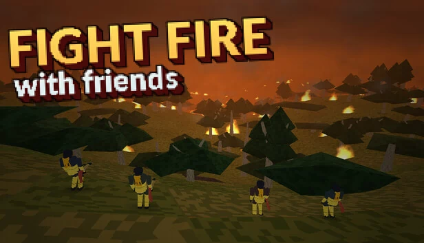 Fight Fire with Friends 游戏封面
