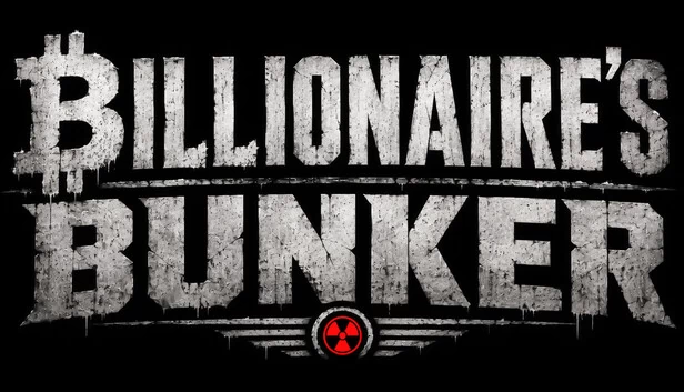 BILLIONAIRE'S BUNKER 游戏封面