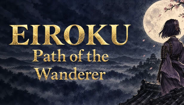 Eiroku: Path of the Wanderer 游戏封面