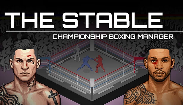 The Stable: Championship Boxing Manager 游戏封面