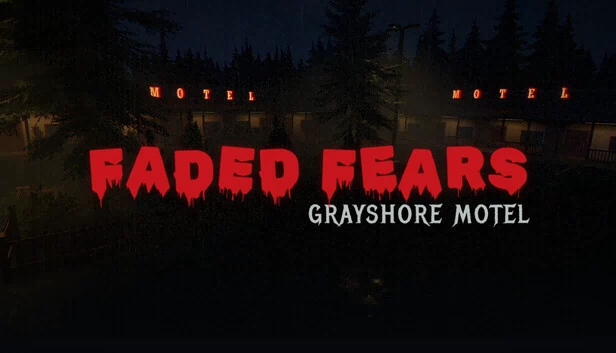 Faded Fears - Grayshore Motel 游戏封面