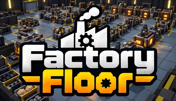 Factory Floor 游戏封面