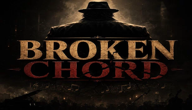 BROKEN CHORD 游戏封面