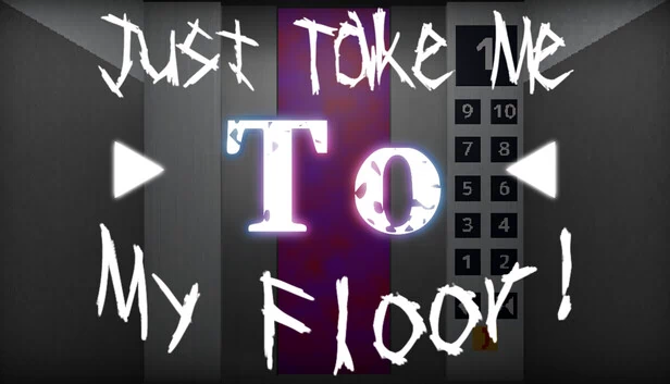 Just Take Me to My Floor! 游戏封面