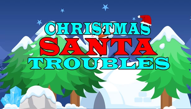 圣诞老人的麻烦（Christmas Santa Troubles） 游戏封面