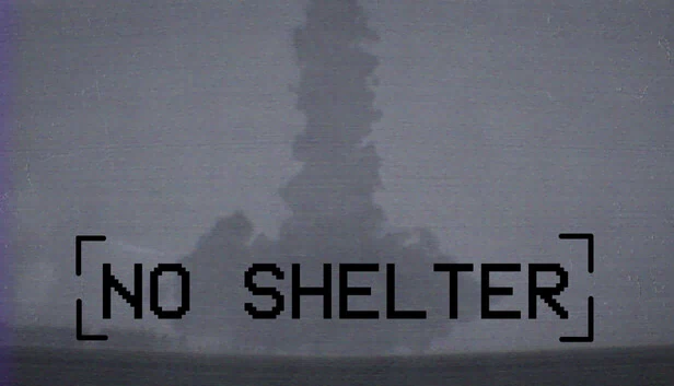 NO SHELTER 游戏封面