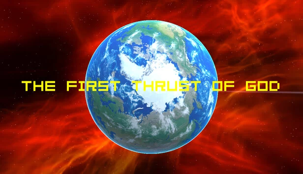 神的第一次突刺（The First Thrust of God） 游戏封面