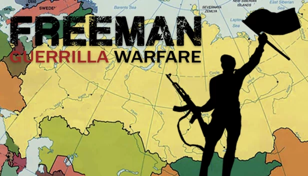 自由人:游击战争(Freeman: Guerrilla Warfare) 游戏封面