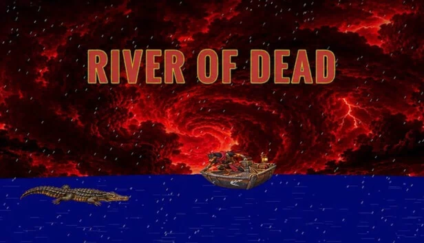 RIVER OF DEAD 游戏封面