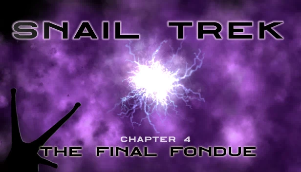 蜗牛之旅 - 第4章：最终奶酪火锅（Snail Trek - Chapter 4: The Final Fondue） 游戏封面