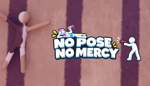 No Pose, No Mercy 游戏封面
