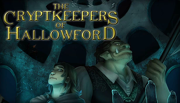 哈洛福德的守墓人（The Cryptkeepers of Hallowford） 游戏封面