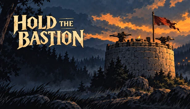 Hold the Bastion 游戏封面