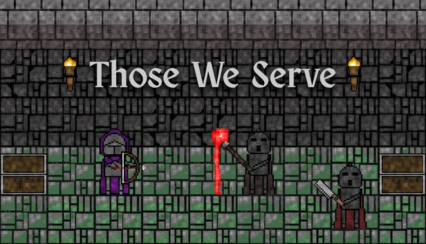Those We Serve 游戏封面