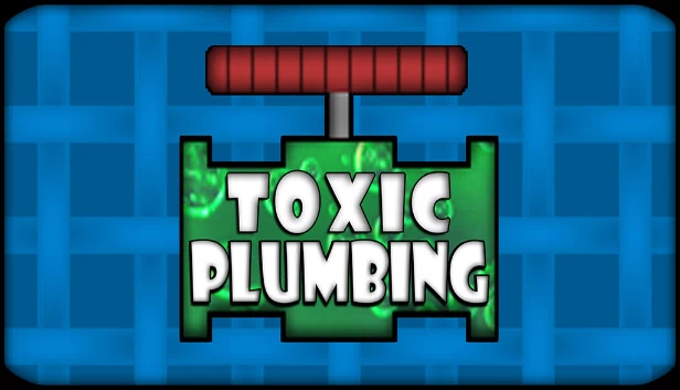 有毒管道(TOXIC PLUMBING) 游戏封面
