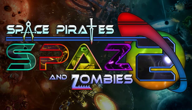 太空海盗和僵尸2（Space Pirates And Zombies 2） 游戏封面