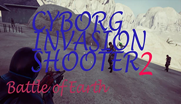 赛博入侵射击2：地球之战（Cyborg Invasion Shooter 2: Battle Of Earth） 游戏封面