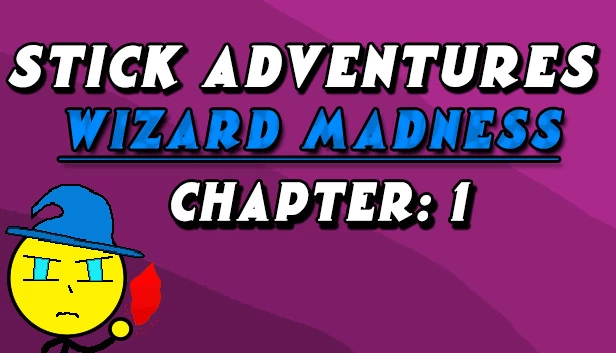 火柴人冒险：巫师疯狂：第一章（Stick Adventures: Wizard Madness: Chapter 1） 游戏封面